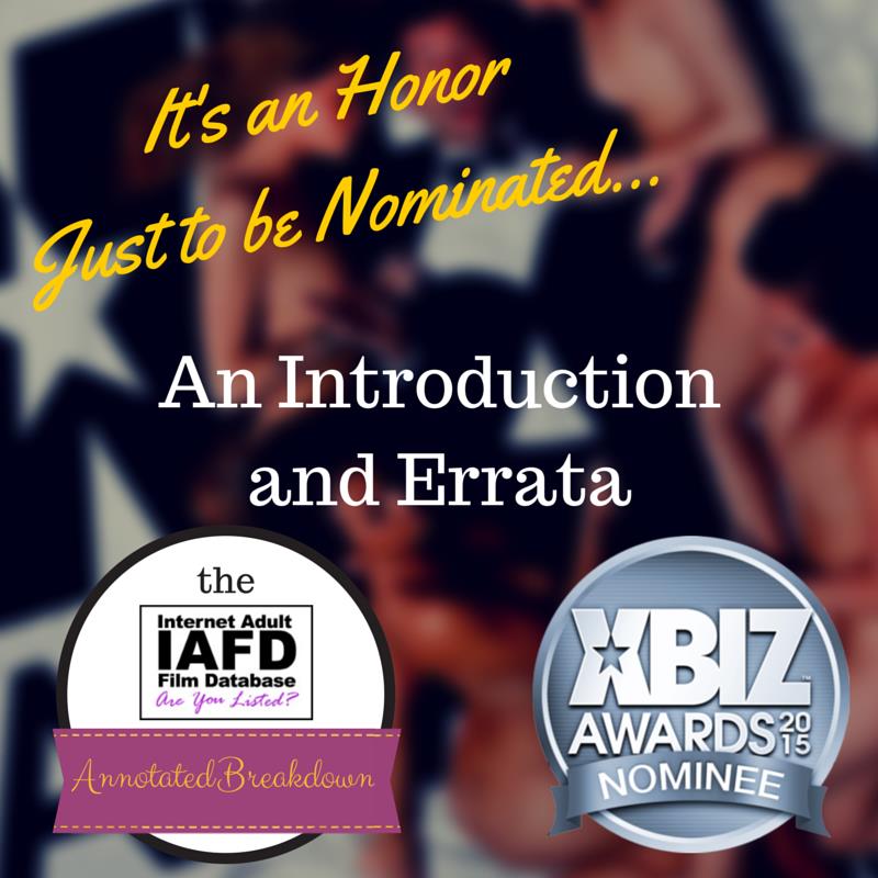 XBiz Awards Nominations 2015: An Introduction and Errata